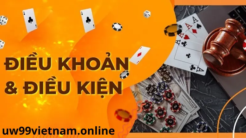 Điều khoản điều kiện uw99